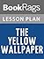 Lesson Plans The Yellow Wallpaper