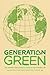 Generation Green by Linda Sivertsen
