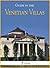 Guide To The Venetian Villas (Italy Book 2)
