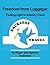Freedom from Luggage: Packi...