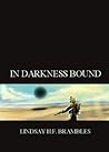 In Darkness Bound