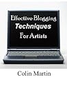 Effective Blogging Techniques For Artists