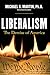 Liberalism: The Demise of America