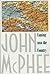 Coming into the Country by John McPhee
