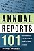 Annual Reports 101: What the Numbers and the Fine Print Can Reveal About the True Health of a Company