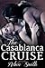 The Casablanca Cruise