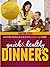 Quick and Healthy Dinners (Moms Can!)