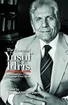 The Essential Yusuf Idris: Masterpieces of the Egyptian Short Story