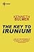 The Key to Irunium (Keys to the Dimensions, #2)
