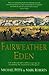 A Fairweather Eden by Mike Pitts