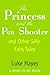 The Princess and the Pea Shooter & Other Silly Fairy Tales (Read-to-Me Books Book 27)