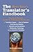 The Translator's Handbook: 8th Revised Edition