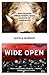 Wide Open