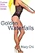 Golden Waterfalls (Explore More Erotica Book 2)