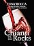 Chianti on the Rocks: Against all odds, reluctant winemakers capture a dream