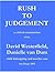 Rush to Judgement