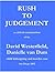 Rush to Judgement by C. Stevenson