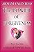 The Power of Forgiveness - How to Quickly Get Over the PAST & LIVE totally FREE (Unlimited Power)
