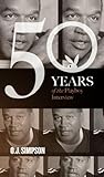 O.J. Simpson: The Playboy Interviews (Singles Classic) (50 Years of the Playboy Interview)
