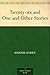 Twenty-Six and One and Other Stories by Maxim Gorky