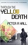 Through the Yellow Death