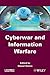 Cyberwar and Information Warfare