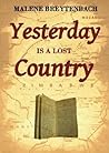 Yesterday is a Lost Country