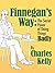 Finnegan's Way: The Secret ...