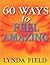 60 Ways To Feel Amazing by Lynda Field 60 Ways To Feel Amazing by Lynda Field