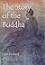 The Story of the Buddha