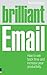 Brilliant Email ePub eBook: How to win back time and take control of your inbox