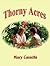 Thorny Acres