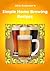 Simple Home Brewing Recipes by John              Anderson