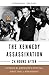 The Kennedy Assassination--24 Hours After by Steven M. Gillon