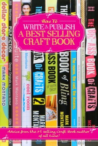 How To Write and Publish a Best Selling Craft Book (Kindle Edition)