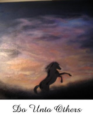 Do Unto Others (Kindle Edition)