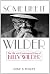 Some Like It Wilder: The Life and Controversial Films of Billy Wilder (Screen Classics)