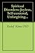 Spiritual Disorders: Joyless, Self-centered, Unforgiving...