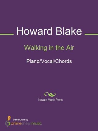 Walking in the Air Sheet Music (Kindle Edition)