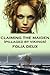 Claiming the Maiden by Folia Deux
