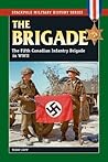The Brigade: The ...