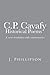 C.P. Cavafy  Historical Poems: A verse translation with commentaries