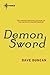 Demon Sword (The Years of Longdirk, #1)
