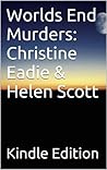 Worlds End Murders: Christine Eadie & Helen Scott