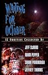 Waiting For October Waiting For October