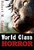 World Class Horror