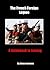 The French Foreign Legion: A Guidebook to Joining