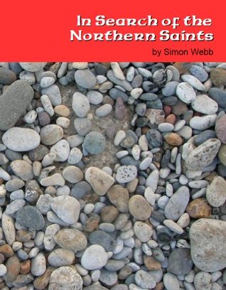 In Search of the Northern Saints (Kindle Edition)