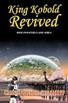 King Kobold Revived (Warlock, #2) Book cover for King Kobold Revived (Warlock, #2)