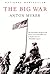 The Big War by Anton Myrer